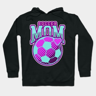 proud soccer mom, soccer mom Hoodie